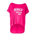 Maglietta ultraleggera in tessuto modal MCT017 con la stampa “DANCE defines me!”, rosa intenso